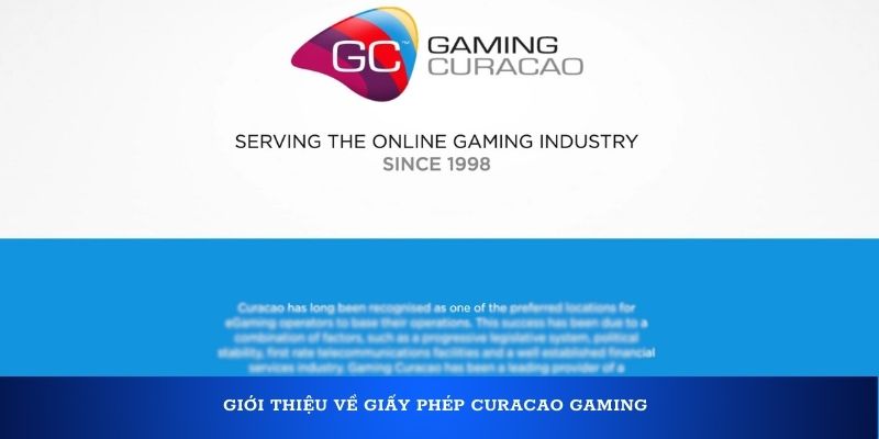 Giới thiệu về giấy phép Curacao Gaming